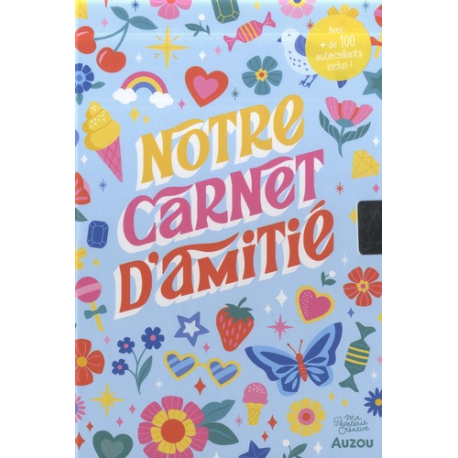 Notre carnet secret d'amitié - Avec + de 100 autocollants inclus - Grand Format