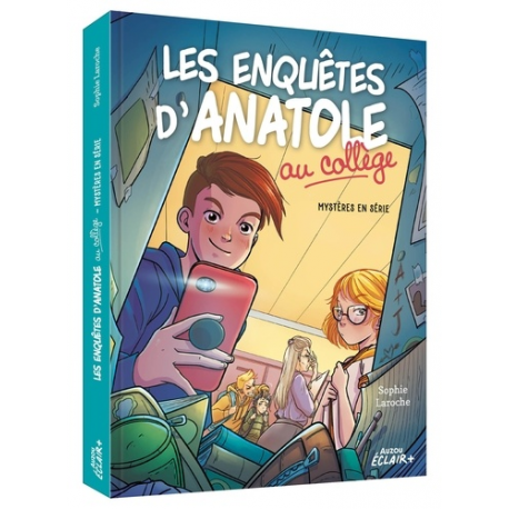 Les enquêtes d'Anatole Bristol au collège - Tome 1 - Mystères en série