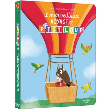 Le merveilleux voyage de P'tit Loup 