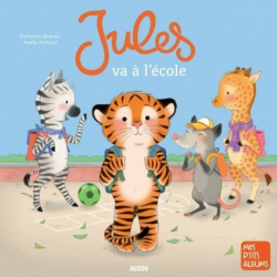 Jules va à l'école - Album