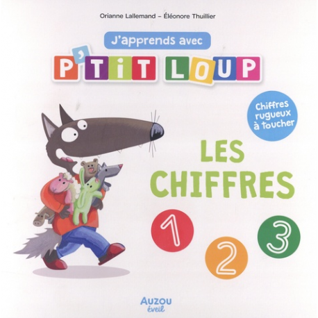 J'apprends avec P'tit Loup. Les chiffres - Album