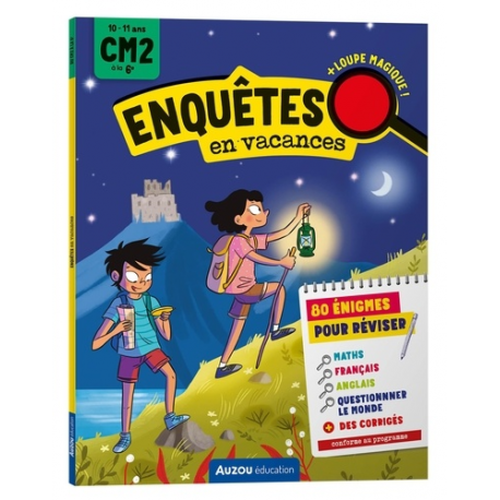 Enquêtes en vacances CM2 à la 6e - Avec une loupe magique - Grand Format