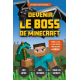 Devenir le boss de Minecraft - Grand Format