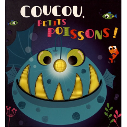 Coucou- petits poissons ! - Album