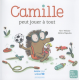 Camille peut jouer à tout