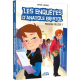 Les enquêtes d'Anatole Bristol - Tome 9 - Mission collège