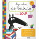 Mon cahier de lecture avec Loup - Grand Format