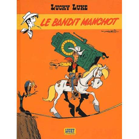 Lucky Luke - Tome 48 - Le bandit manchot