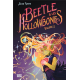 Beetle & les Hollowbones - Tome 2 - Tome 2