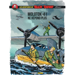 Buck Danny « Classic » - Tome 10 - Molotok-41 ne répond plus