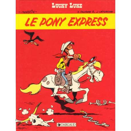 Lucky Luke - Tome 59 - Le Pony Express