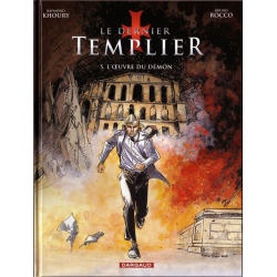 Dernier Templier (Le) - Tome 5 - L'œuvre du démon