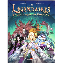 Légendaires (Les) - Les Chroniques de Darkhell - Tome 4 - Le rêve d'Ultima