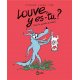 Louve y es-tu ? - Tome 4 - Dans la gueule de louve