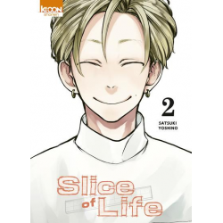 Slice of Life - Tome 2 - Tome 2