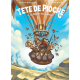 Tête de Pioche - Tome 2 - Le Bipède des Collines