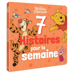 7 Histoires pour la semaine - Tome 0 - WINNIE L'OURSON