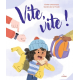 Vite- vite !