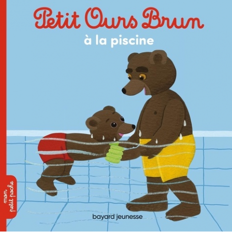 Petit Ours Brun à la piscine - Album