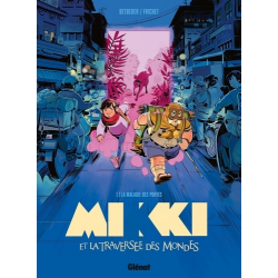 Mikki et la traversée des mondes 1