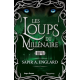 Les loups du millénaire - Tome 4