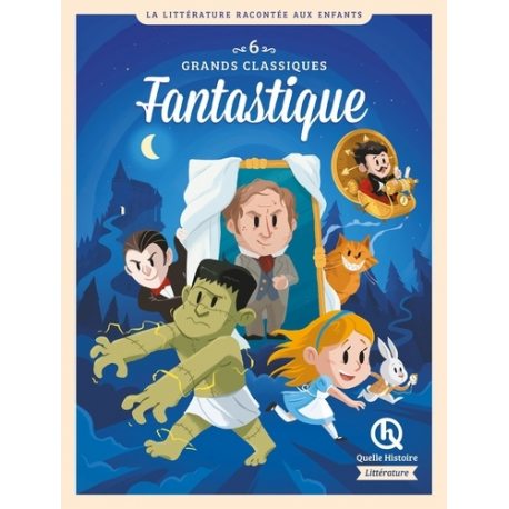 6 grands classiques de la littérature Fantastique - Alice- Dracula- Dr Jekyll- Frankenstein- Machine à explorer temps- Dorian G