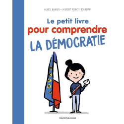 Le petit livre pour comprendre la démocratie - Grand Format