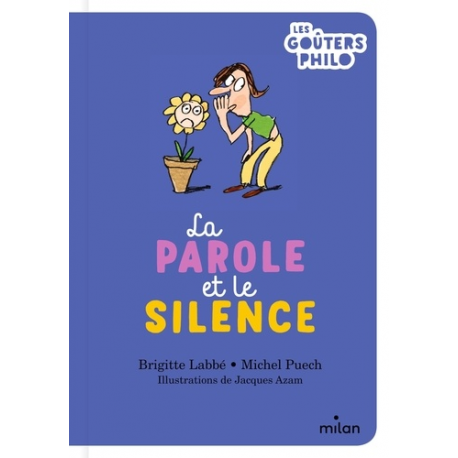 La parole et le silence