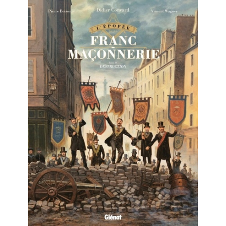 L'épopée de la franc-maçonnerie - Tome 9