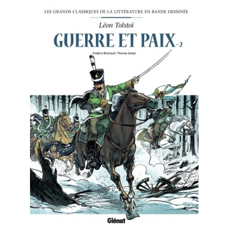 Guerre et paix en BD - - Tome 2