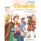 Elisabeth, princesse à Versailles - Tome 25 - Le Billet gagnant