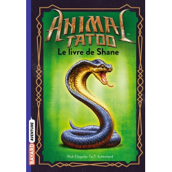 Animal Tatoo - Le livre de Shane