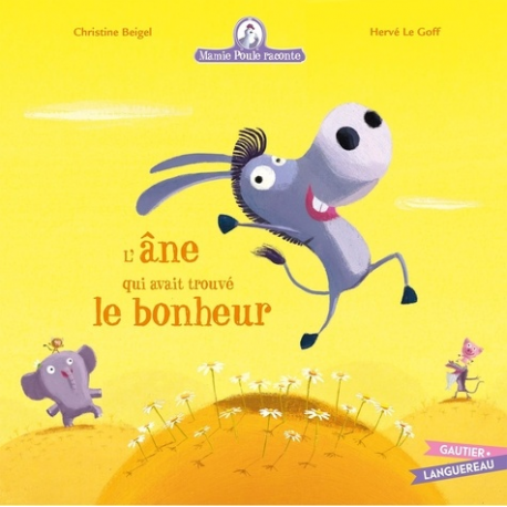 L'Âne qui avait trouvé le bonheur