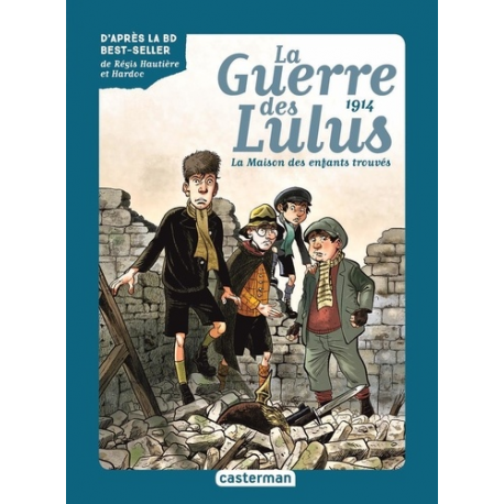 La Guerre des Lulus - Tome 1