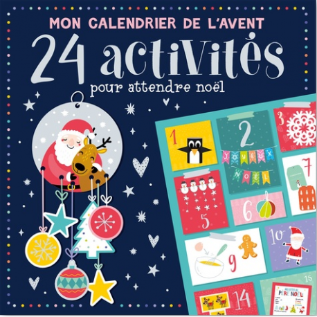 Mon calendrier de l'Avent - 24 activités pour attendre Noël