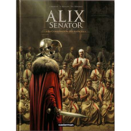 Alix Senator - Tome 3 - La Conjuration des rapaces