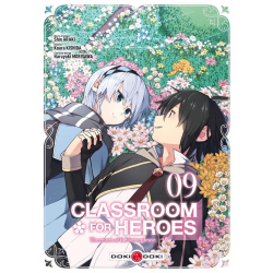 Classroom for heroes - The return of the former brave - Tome 9 - Tome 9