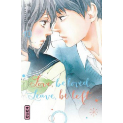 Love be loved leave be left - Tome 10 - Tome 10