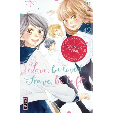 Love be loved leave be left - Tome 12 - Tome 12