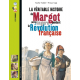La véritable histoire de Margot- petite lingère pendant la Révolution française