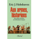 Aux armes- historiens - Deux siècles d'histoire de la Révolution française - Poche