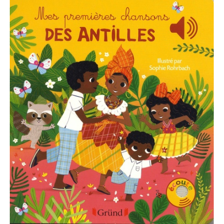 Mes premières chanson des Antilles 