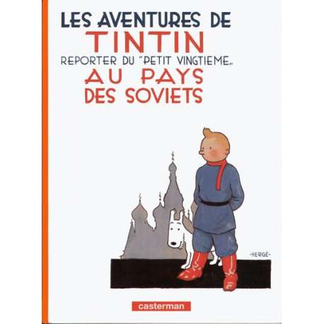 Tintin - Tome 1 - Tintin au pays des Soviets