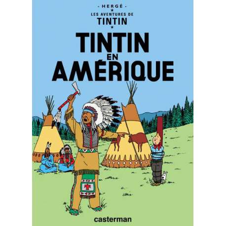Tintin - Tome 3 - Tintin en Amérique