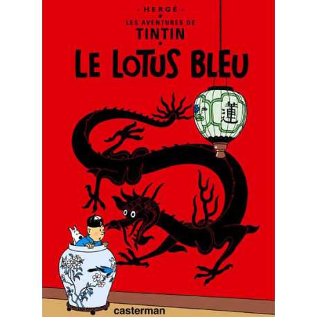Tintin - Tome 5 - Le lotus bleu