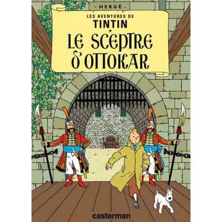 Tintin - Tome 8 - Le sceptre d'Ottokar
