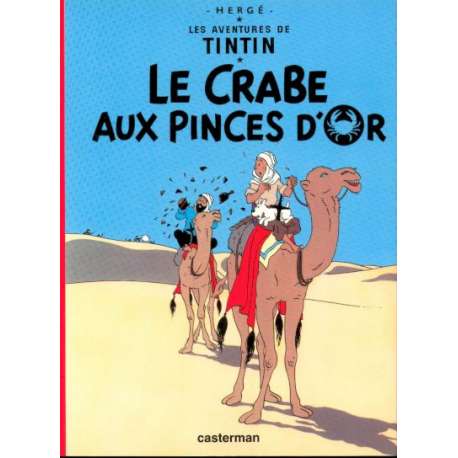Tintin - Tome 9 - Le Crabe aux pinces d'or