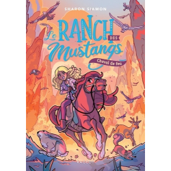 Le ranch des mustangs - Tome 2