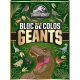 Jurassic World - Mon bloc de colos géants