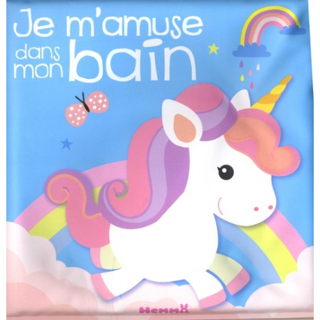 Je m'amuse dans mon bain - Avec 3 petites licornes - Album - Ludik.nc